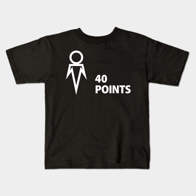 40 Points Kids T-Shirt by Mansemat